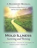 Mold Illness: Surviving and Thriving (CIRS) — photo 1